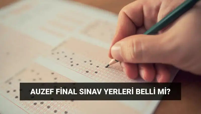 İstanbul Üniversitesi AUZEF Bahar Dönemi Final Sınavı Tarihleri Açıklandı!