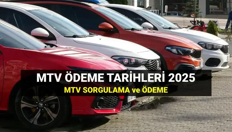 MTV 2. Taksit Ödemeleri Başladı: 2025 Yılı İçin Son Tarih Nedir?