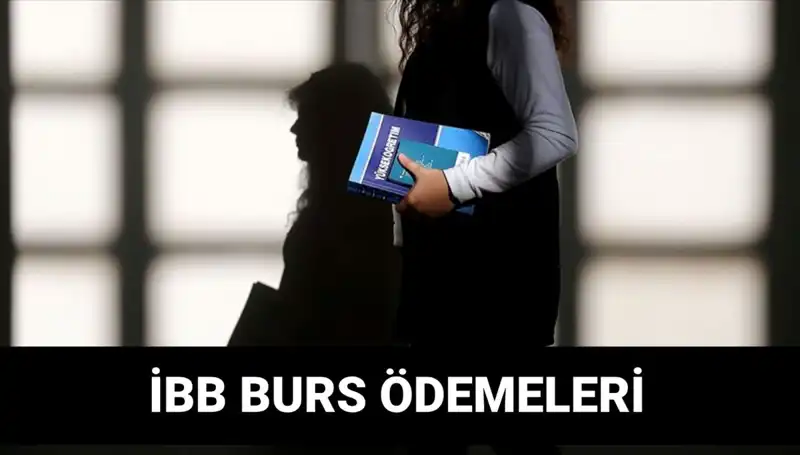 İBB Bursu 2. Taksit Ödemeleri İçin Gözler İBB'de: Ne Zaman Ödenecek?