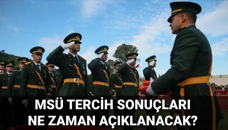MSÜ Tercih Sonuçları Ne Zaman Açıklanacak? Mülakat Tarihleri Belli Oldu mu?
